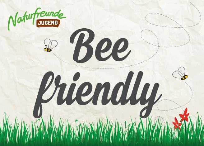 © Naturfreundejugend Österreich Naturfreundejugend Aktion "Bee friendly"